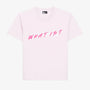 T-SHIRT WHAT IS ROSE